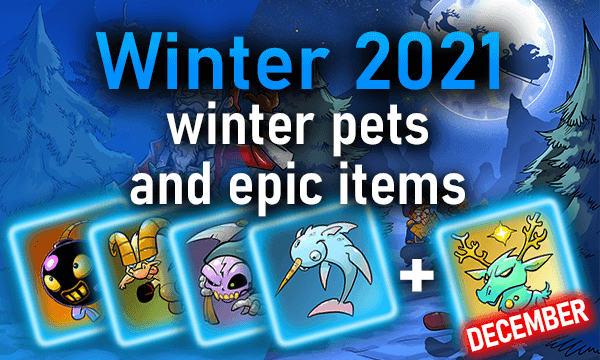Winter 2021 - winter pets and epics
