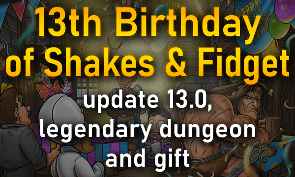 13th Birthday of Shakes & Fidget